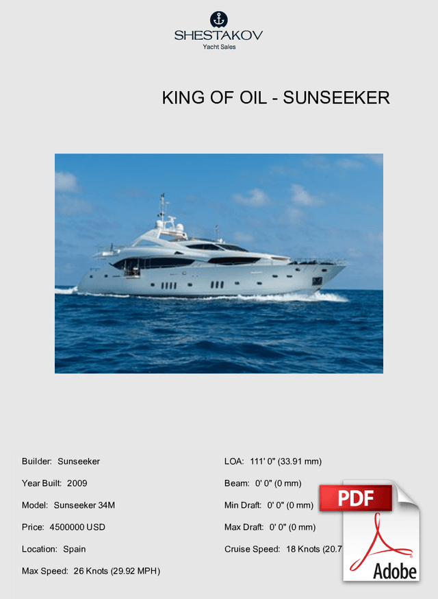 King of Oil - Sunseeker 34M - 2009