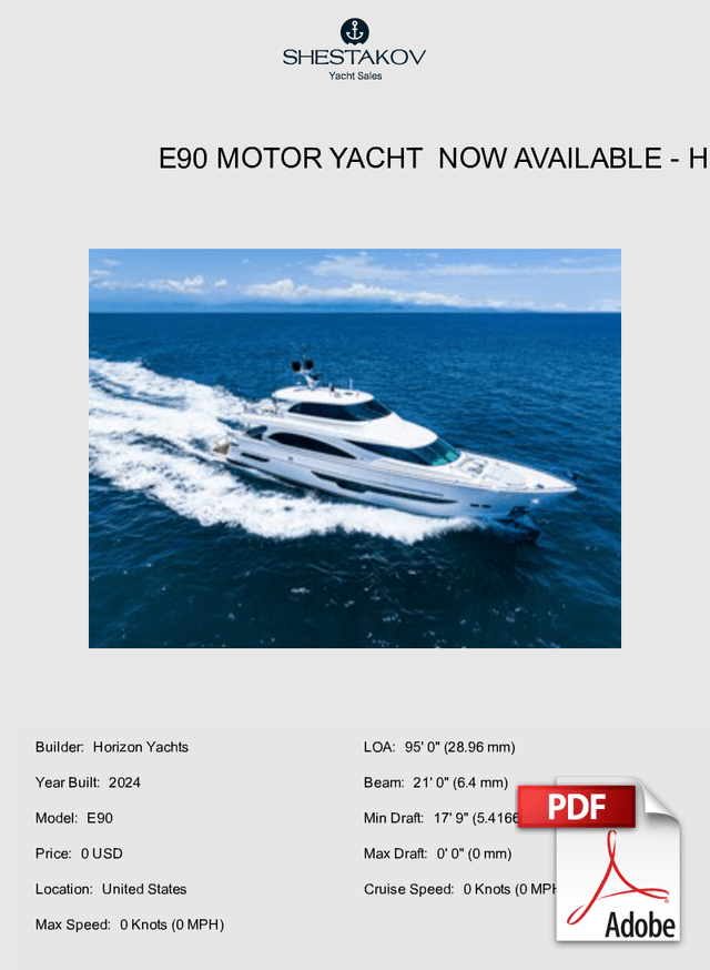 E90 Motor Yacht  NOW AVAILABLE - E90 - 2024