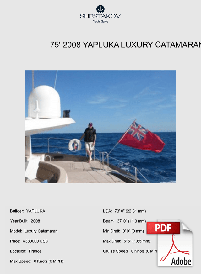 75' 2008 Yapluka Luxury Catamaran - Luxury Catamaran - 2008