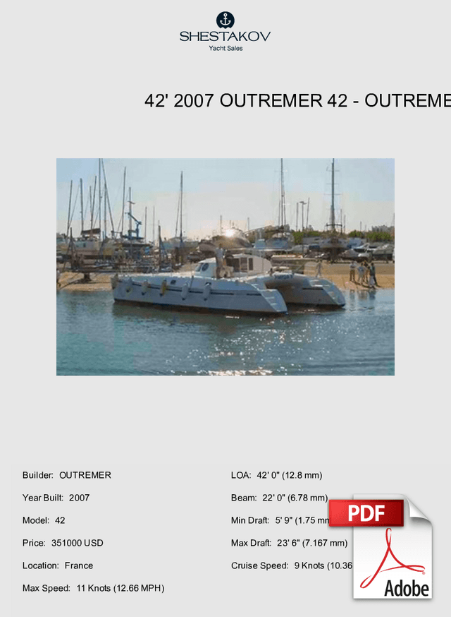 42' 2007 Outremer 42 - 42 - 2007