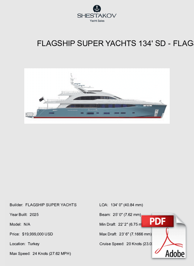 Flagship Super Yachts 134' SD - N/A - 2025