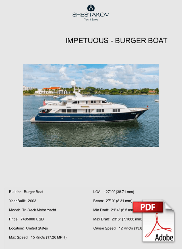 IMPETUOUS - Tri-Deck Motor Yacht - 2003