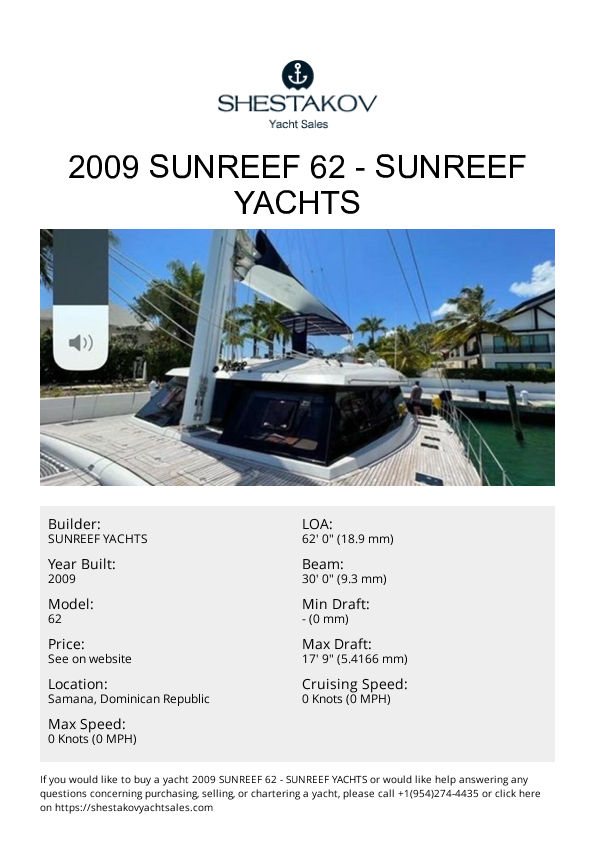 2009 Sunreef 62 - 62 - 2009