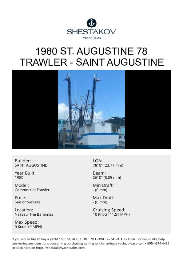 1980 St. Augustine 78 Trawler - Commercial Trawler - 1980