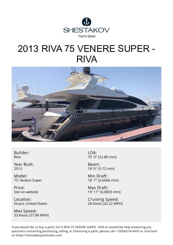 2013 Riva 75 Venere Super - 75' Venere Super - 2013