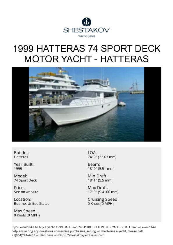 1999 Hatteras 74 Sport Deck Motor Yacht - 74 Sport Deck - 1999