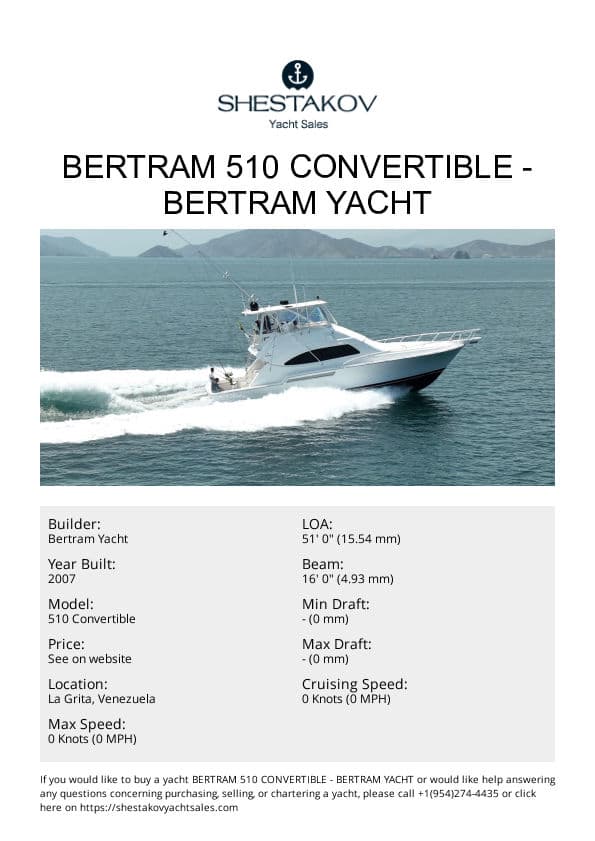 Bertram 510 Convertible - 510 Convertible - 2007