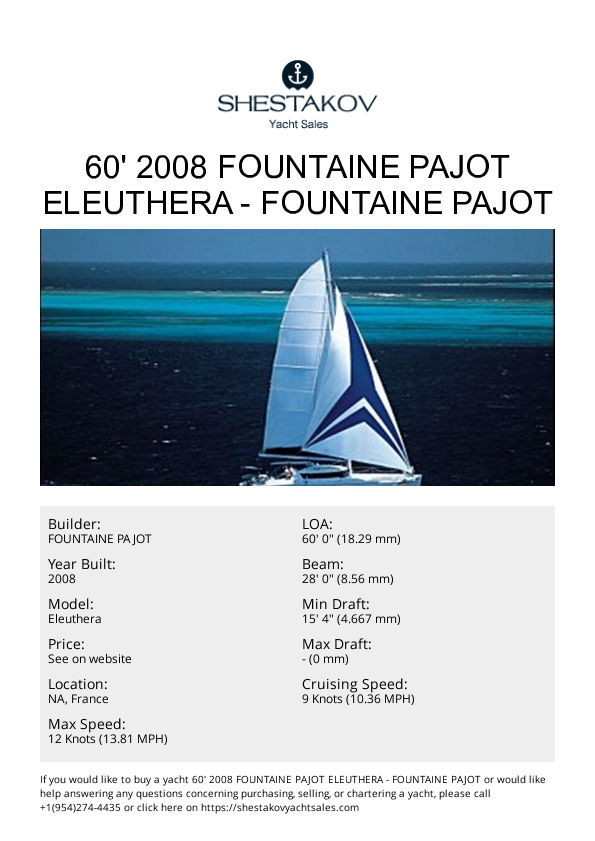 60' 2008 Fountaine Pajot Eleuthera - Eleuthera - 2008