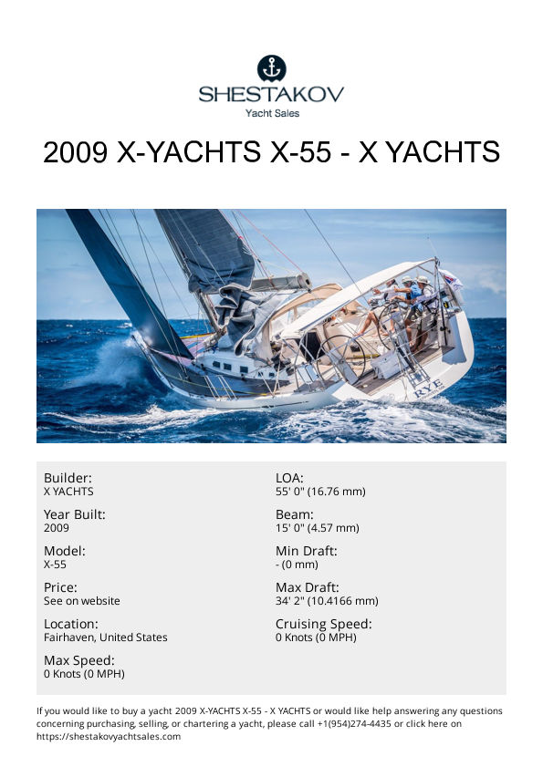 2009 X-Yachts X-55 - X-55 - 2009