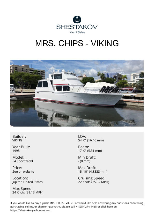 MRS. CHIPS - 54 Sport Yacht - 1998