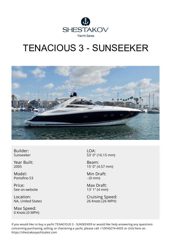 TENACIOUS 3 - Portofino 53 - 2005