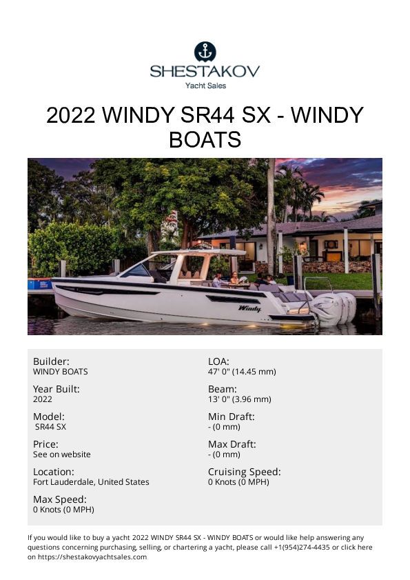 2022 Windy SR44 SX -  SR44 SX - 2022