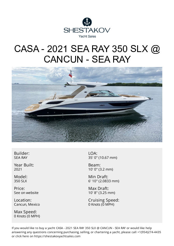CASA - 2021 SEA RAY 350 SLX @ CANCUN - 350 SLX - 2021