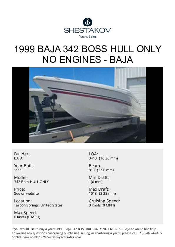 1999 Baja 342 Boss HULL ONLY NO ENGINES - 342 Boss HULL ONLY - 1999