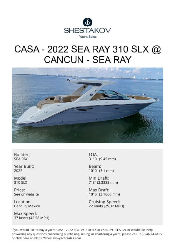 CASA - 2022 SEA RAY 310 SLX @ CANCUN - 310 SLX - 2022