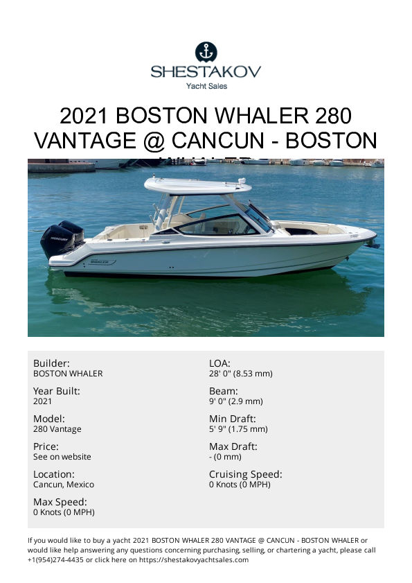 2021 Boston Whaler 280 Vantage @ Cancun - 280 Vantage - 2021