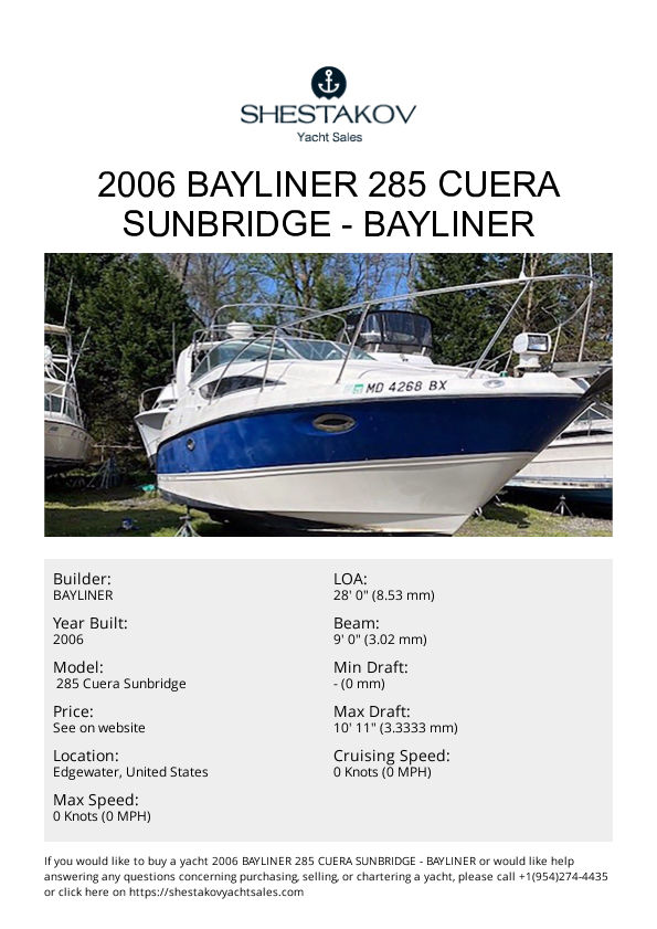 2006 Bayliner 285 Cuera Sunbridge -  285 Cuera Sunbridge - 2006
