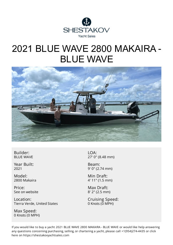 2021 Blue Wave 2800 Makaira - 2800 Makaira - 2021