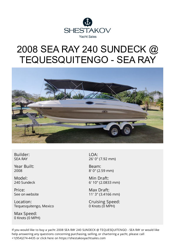 2008 Sea Ray 240 Sundeck @ Tequesquitengo - 240 Sundeck - 2008