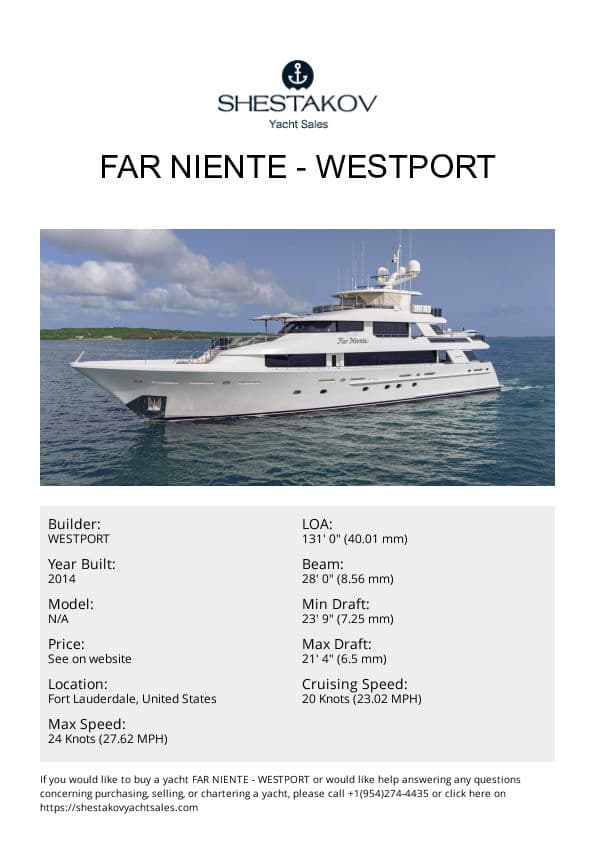 Far Niente - 40M Tri-Deck - 2014