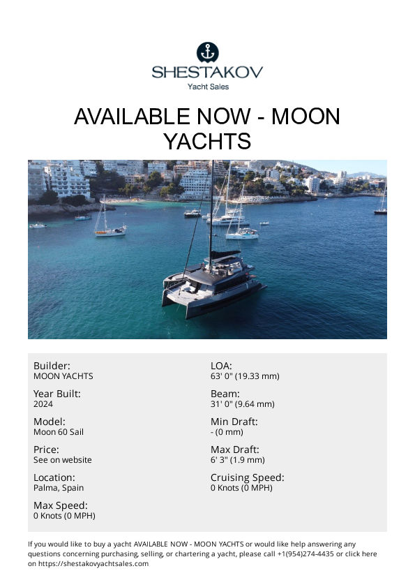 AVAILABLE NOW - Moon 60 Sail - 2024