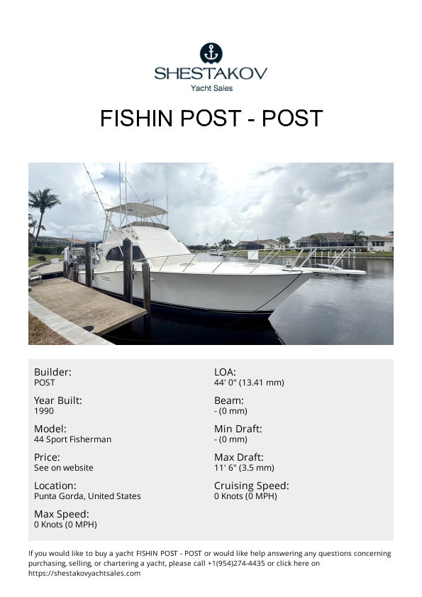 Fishin Post - 44 Sport Fisherman - 1990