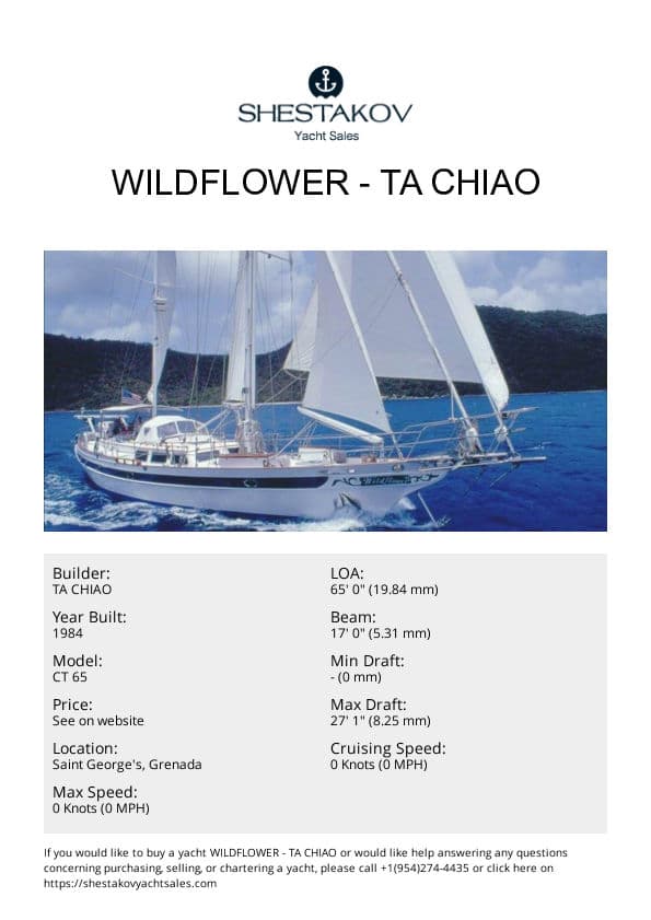 WILDFLOWER - Blue Water Ocean Cruising Ketch - 1985