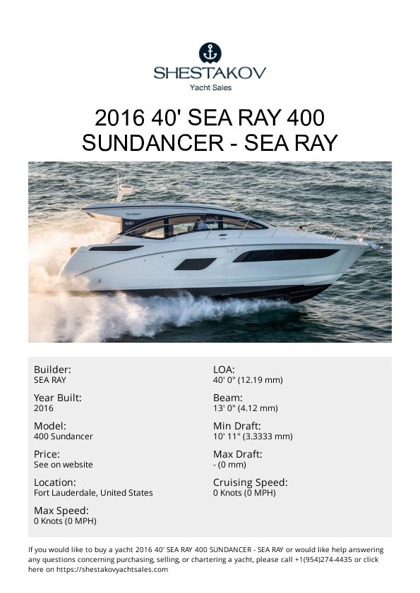 2016 40' Sea Ray 400 Sundancer - 400 Sundancer - 2016