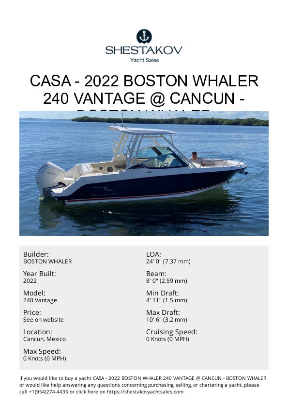 CASA - 2022 Boston Whaler 240 Vantage @ Cancun - 240 Vantage - 2022
