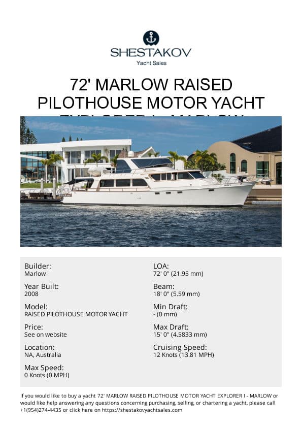 72' MARLOW RAISED PILOTHOUSE MOTOR YACHT EXPLORER I - RAISED PILOTHOUSE MOTOR YACHT - 2008