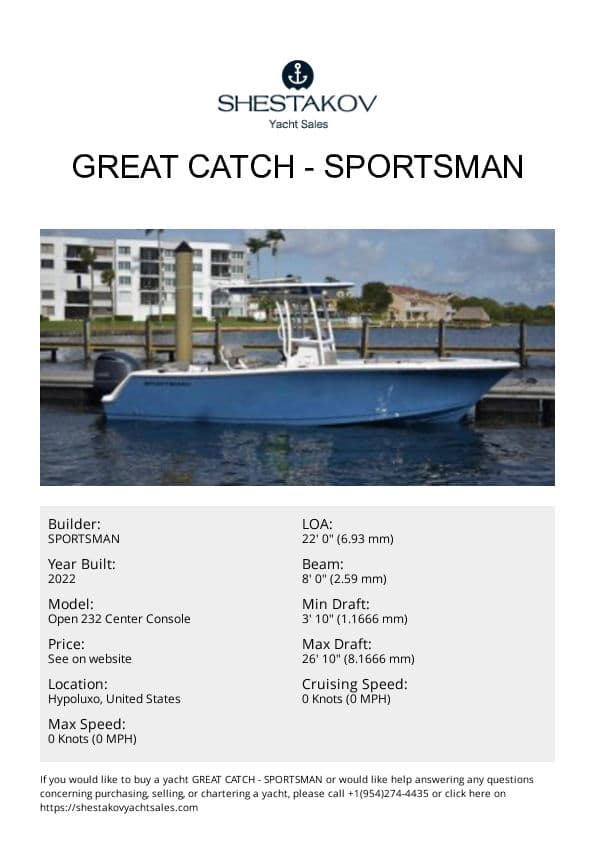 Great Catch - Open 232 Center Console - 2022