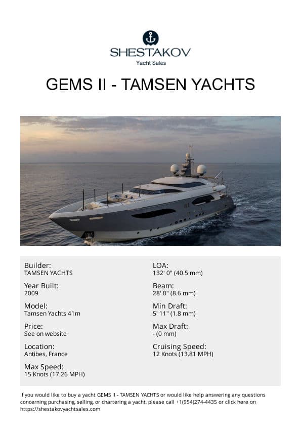 GEMS II - Tamsen Yachts 41m - 2009