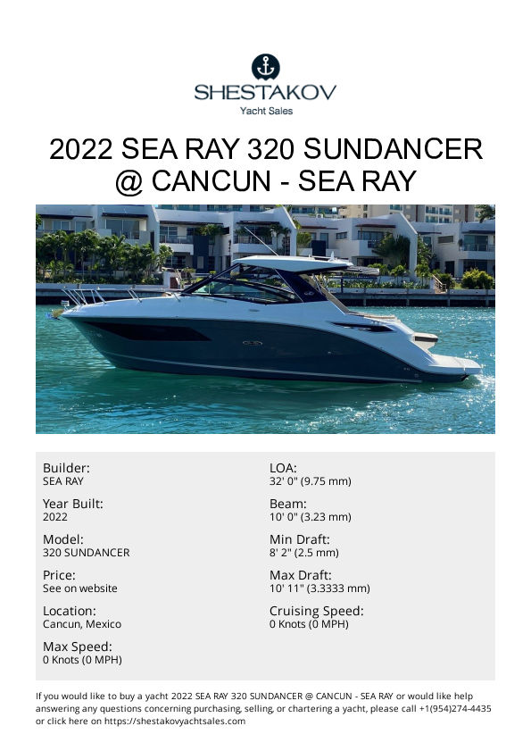 2022 SEA RAY 320 SUNDANCER @ CANCUN - 320 SUNDANCER - 2022