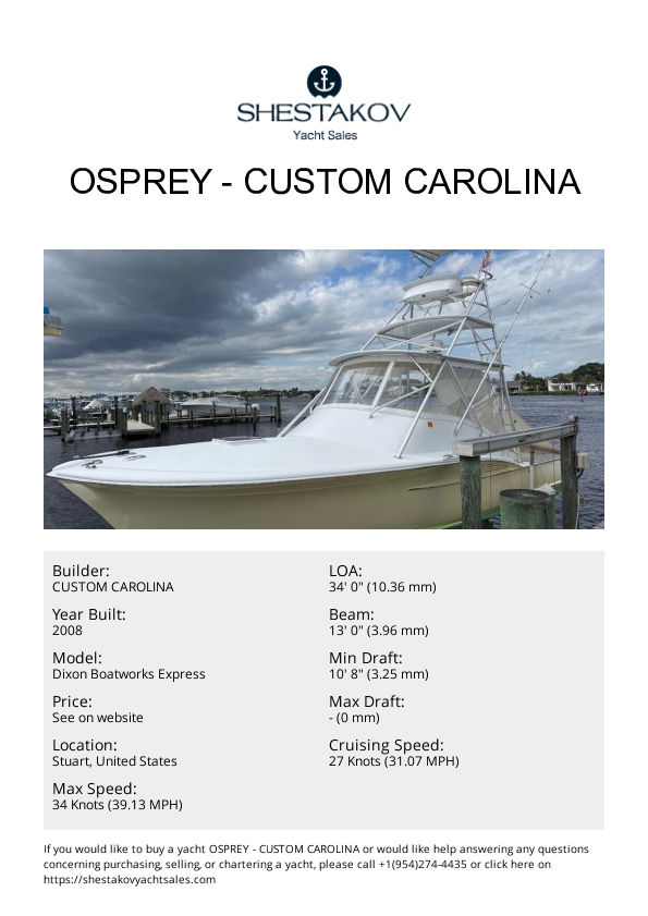 OSPREY - Dixon Boatworks Express - 2008