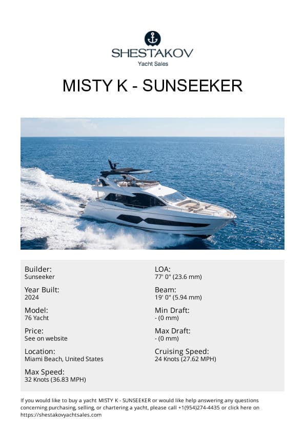 Misty K - 76 Yacht - 2024