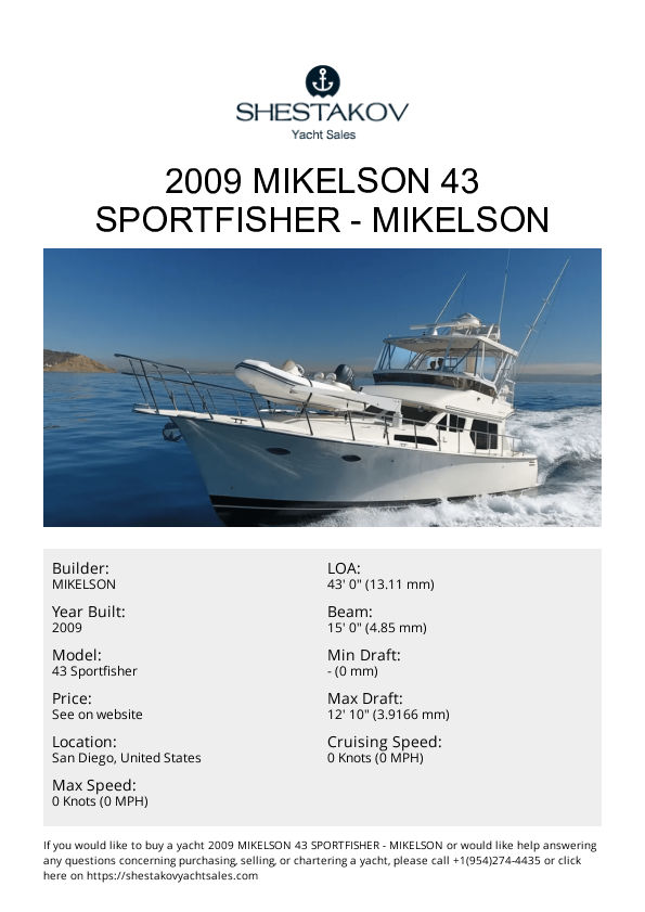 2009 Mikelson 43 Sportfisher - 43 Sportfisher - 2009
