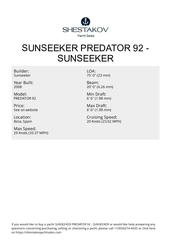 SUNSEEKER PREDATOR 92 - PREDATOR 92 - 2008