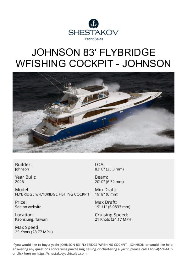 JOHNSON 83' FLYBRIDGE wFISHING COCKPIT - FLYBRIDGE wFLYBRIDGE FISHING COCKPIT - 2026