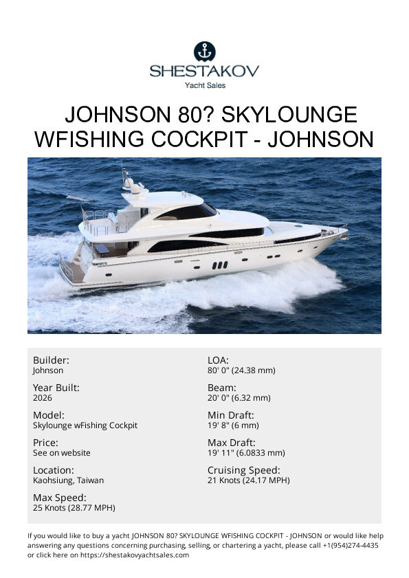 JOHNSON 80’ SKYLOUNGE WFISHING COCKPIT - Skylounge wFishing Cockpit - 2026