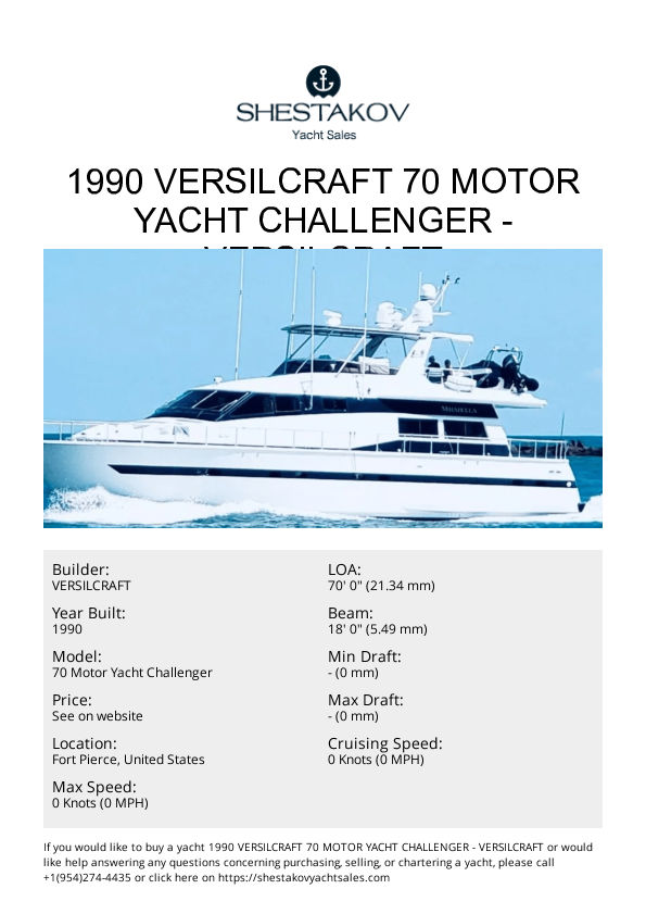 1990 Versilcraft 70 Motor Yacht Challenger - 70 Motor Yacht Challenger - 1990