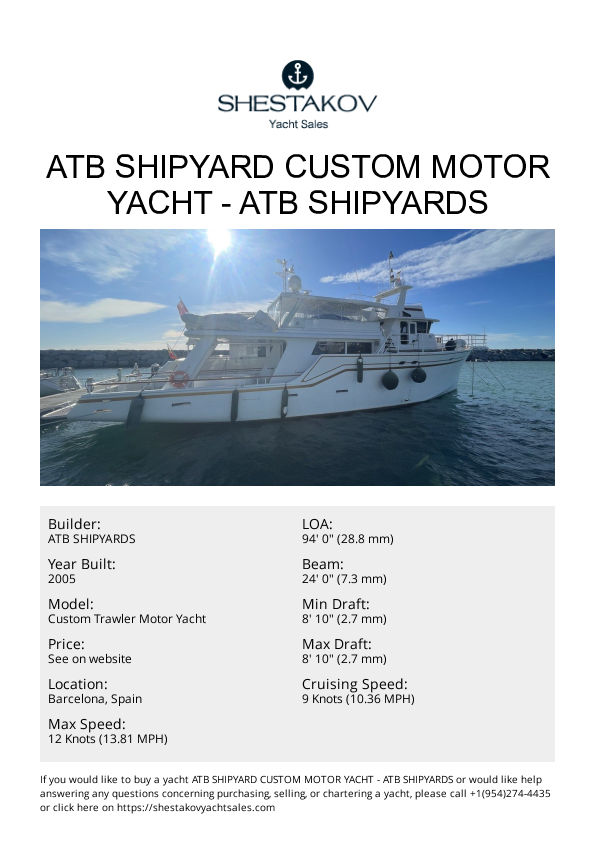 ATB Shipyard Custom Motor Yacht - Custom Trawler Motor Yacht - 2005