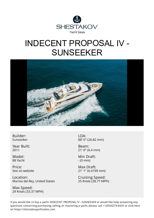 Indecent Proposal IV - 88 Yacht - 2011