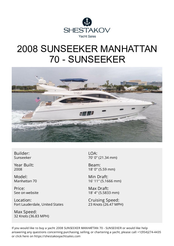 2008 SUNSEEKER MANHATTAN 70 - Manhattan 70 - 2008