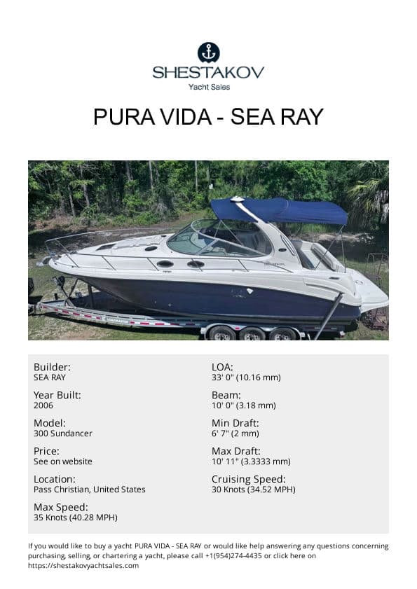 Pura Vida - 300 Sundancer - 2006
