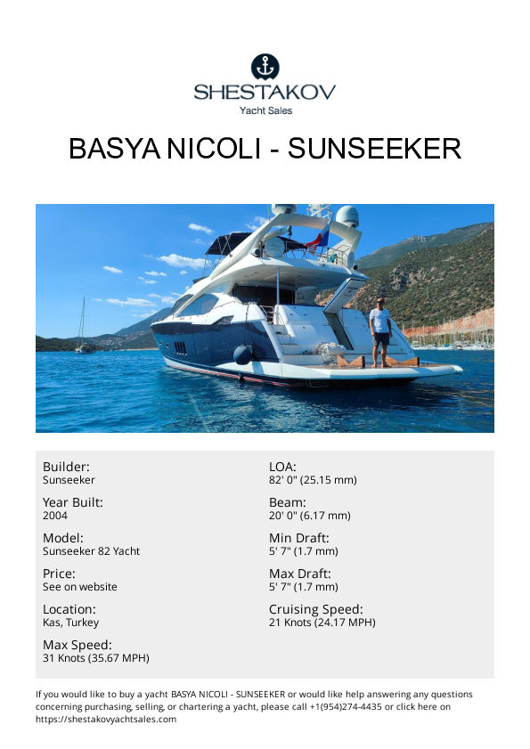 BASYA NICOLI - Sunseeker 82 Yacht - 2004