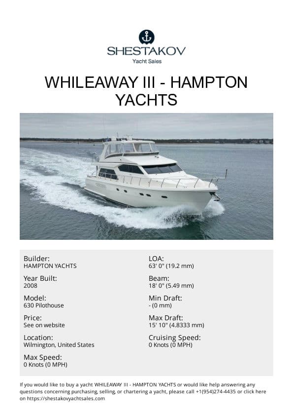 WHILEAWAY III - 630 Pilothouse - 2008