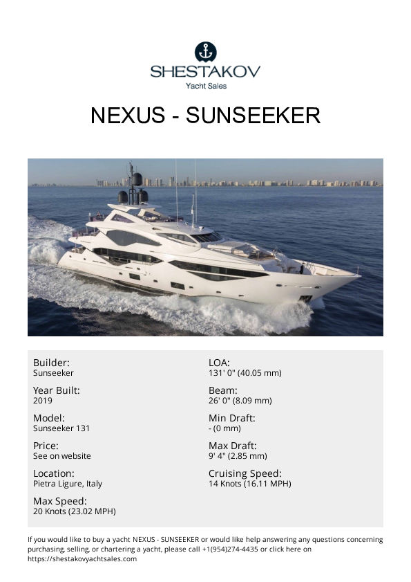 Nexus - Sunseeker 131 - 2019