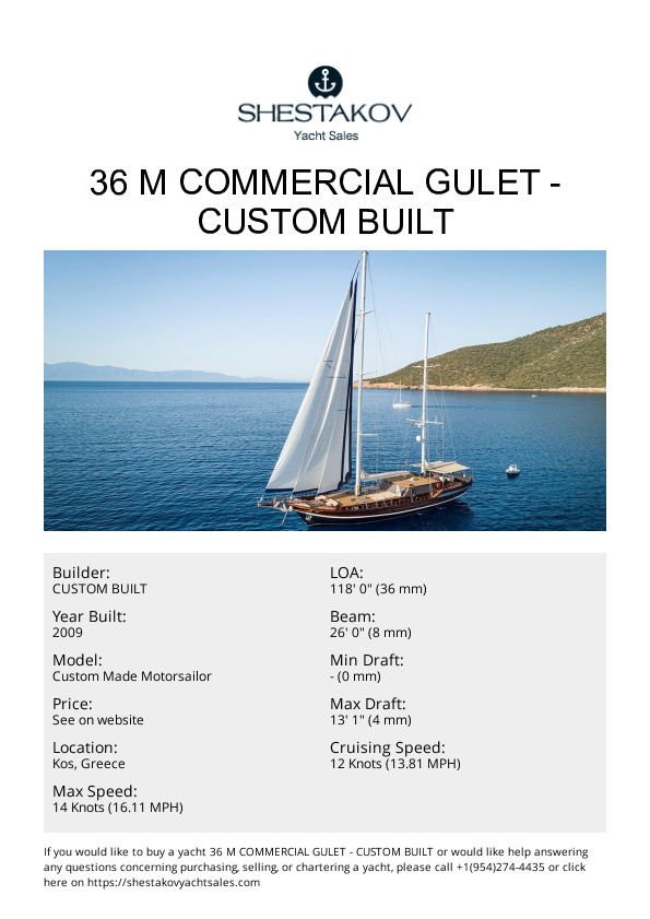 36 M COMMERCIAL GULET - Custom Made Motorsailor - 2009