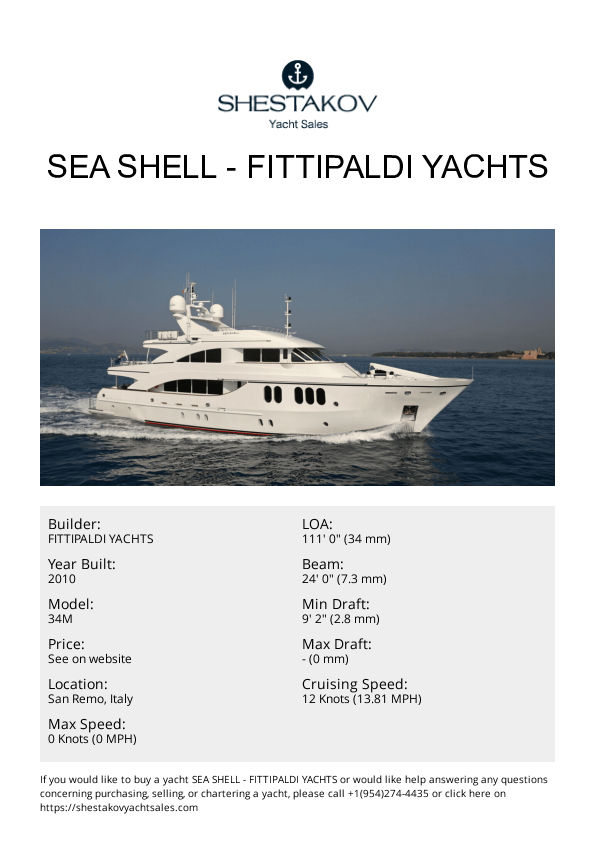 SEA SHELL - 34M - 2010