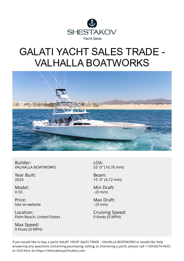 Galati Yacht Sales Trade - V-55 - 2024